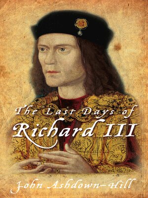 cover image of The Last Days of Richard III